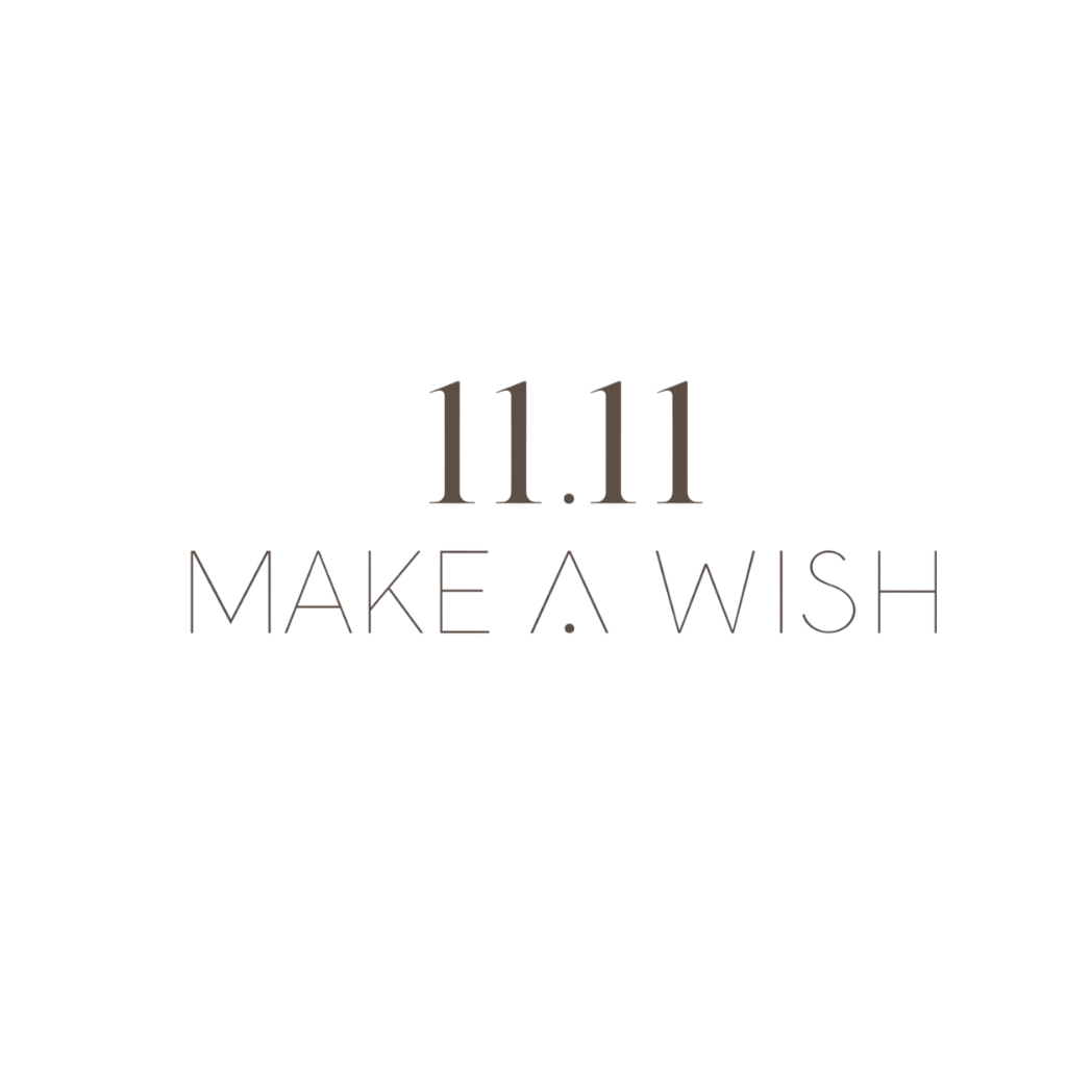 11.11 Make a Wish